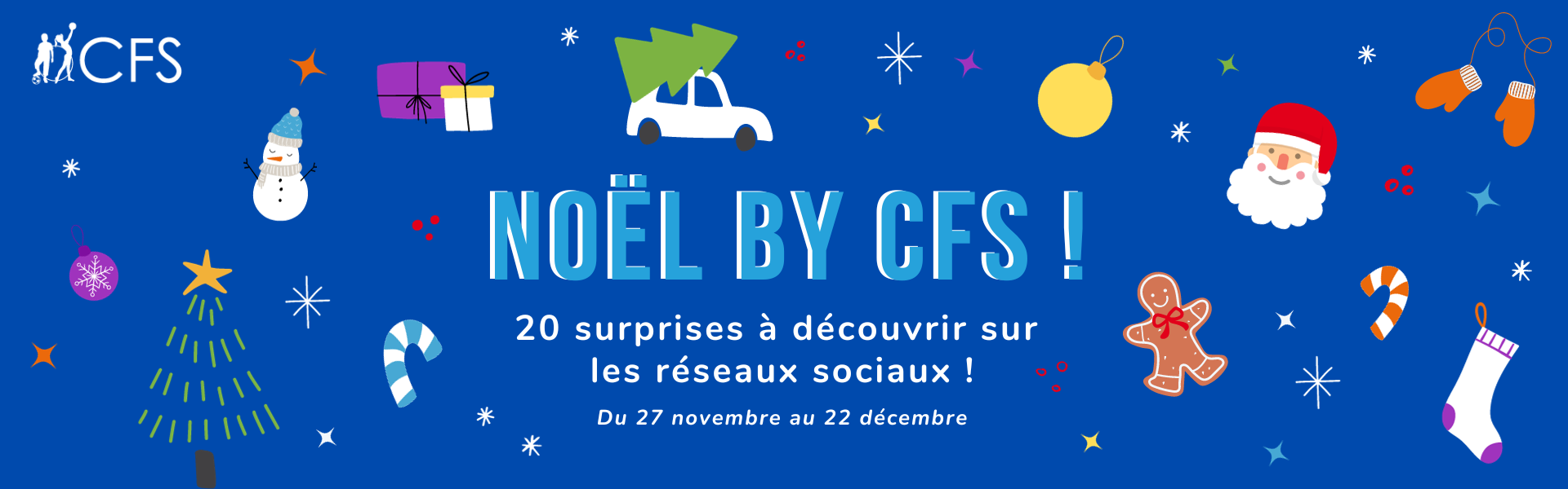 Noël By CFS – Découvrez notre calendrier de l’avent