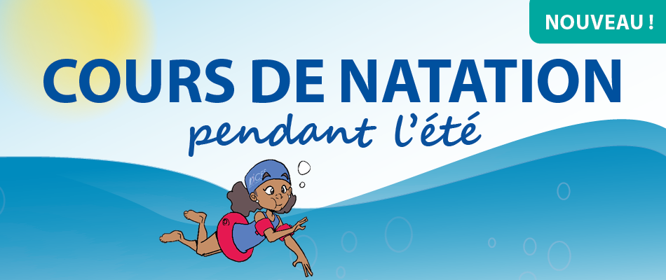 NOUVEAU: Cours de natation pendant l’été 🏊‍♂️