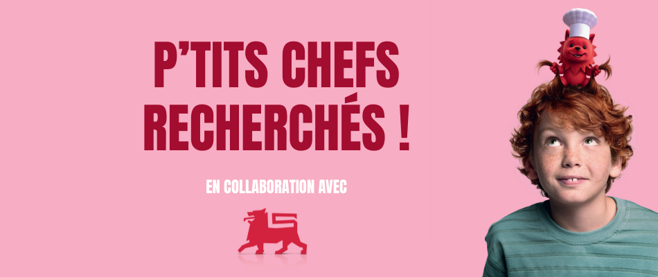 P’tits Chefs recherchés pour les stages de cuisine !