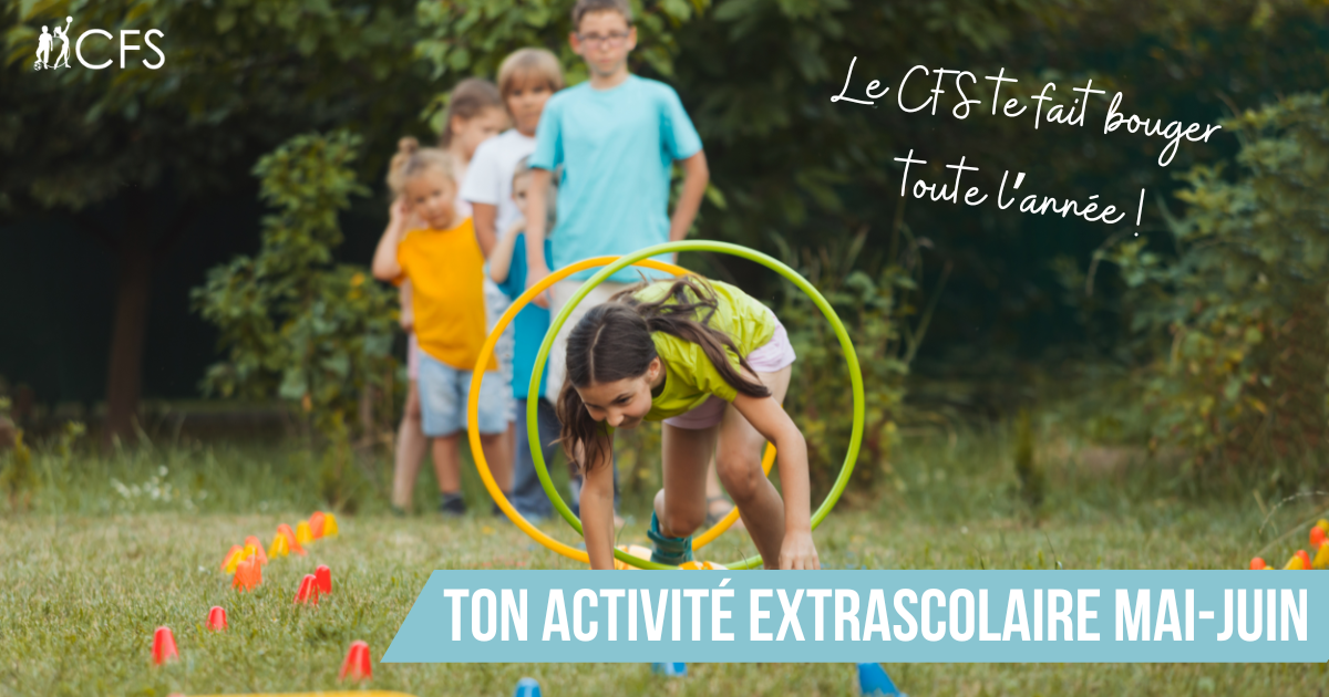 Ton activité extrascolaire mai-juin