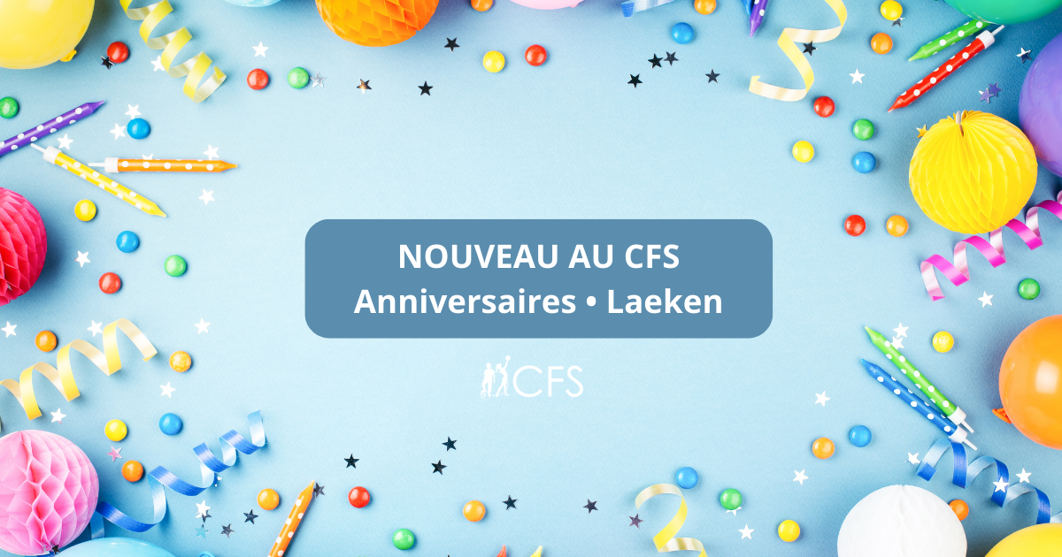 Nouveau ! Anniversaires à Laeken