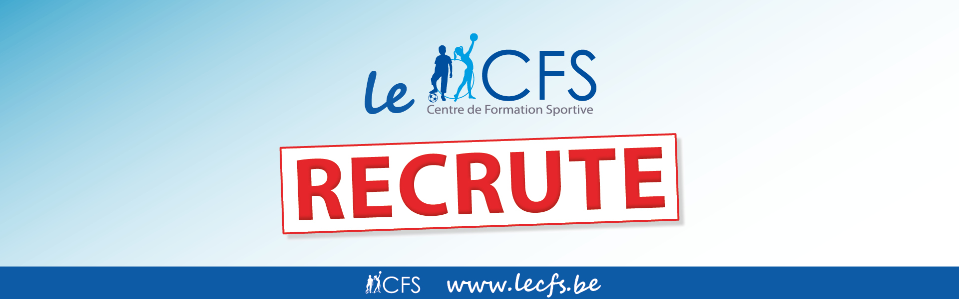 LE CFS RECRUTE !