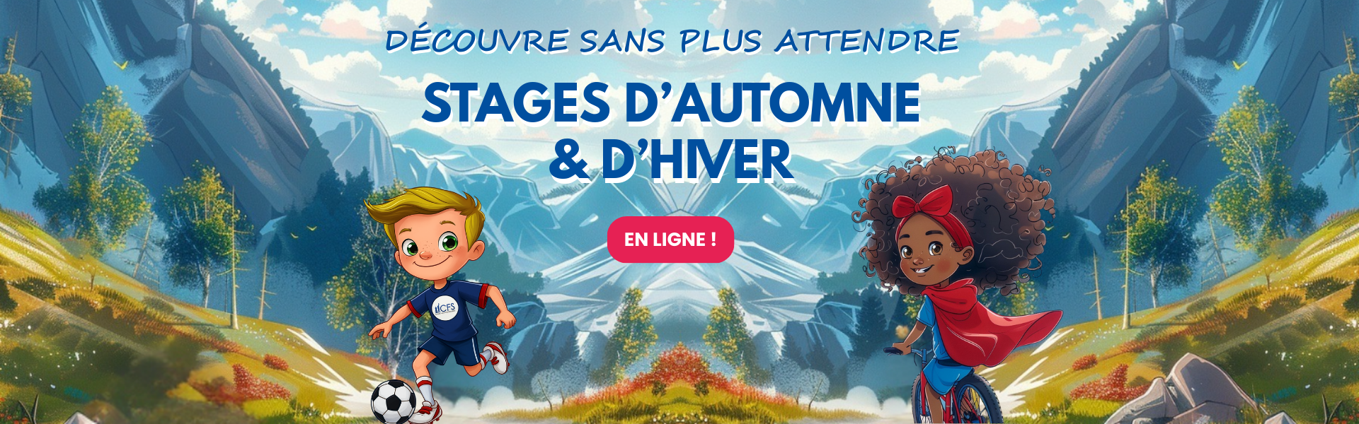 Stages Automne/Hiver