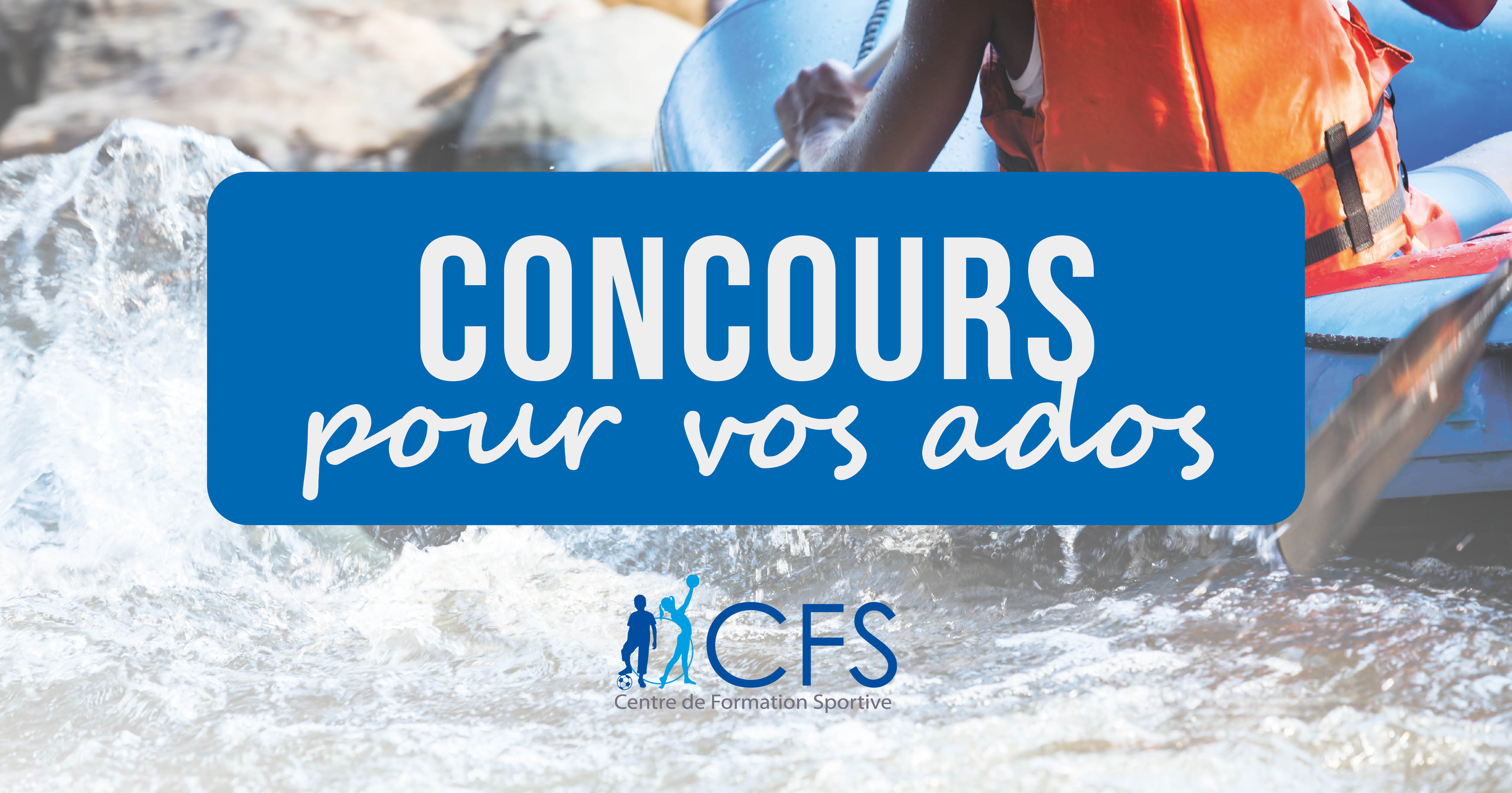 CONCOURS - Stages Ados