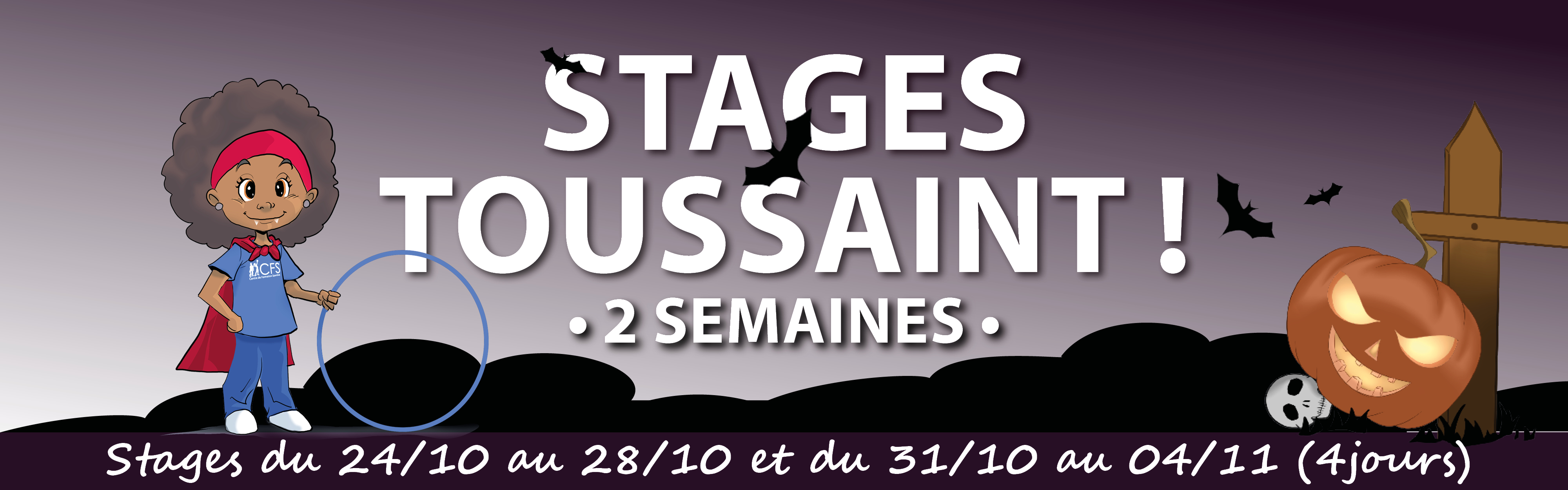 Stages Toussaint