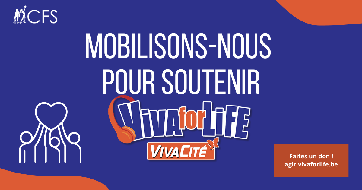 Mobilisons-nous pour soutenir Viva for Life